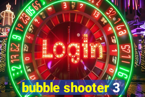 bubble shooter 3
